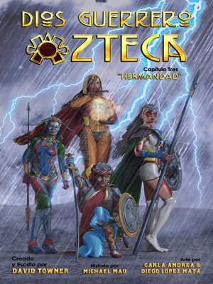 cover image of Dios Guerrero Azteca, Capitulo Tres